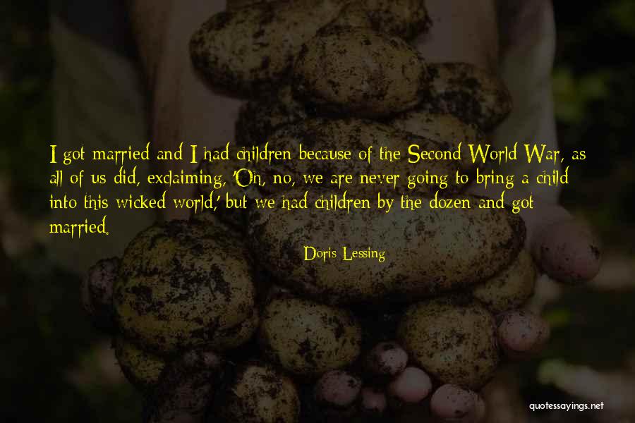 Velho Quotes By Doris Lessing Velho Quotes By Doris Lessing