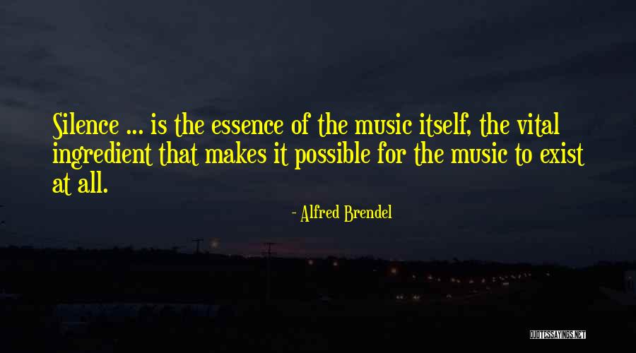 Velhote E Quotes By Alfred Brendel Velhote E Quotes By Alfred Brendel