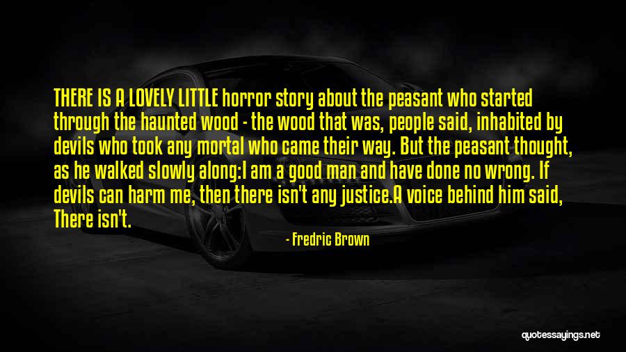 Veli Pekka Torvinen Quotes By Fredric Brown Veli Pekka Torvinen Quotes By Fredric Brown