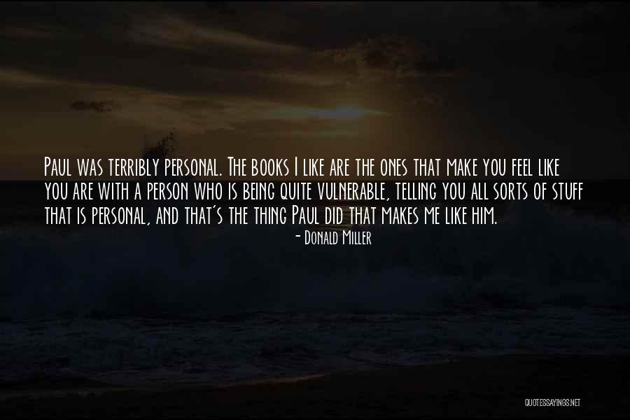 Velial Squad Quotes By Donald Miller Velial Squad Quotes By Donald Miller