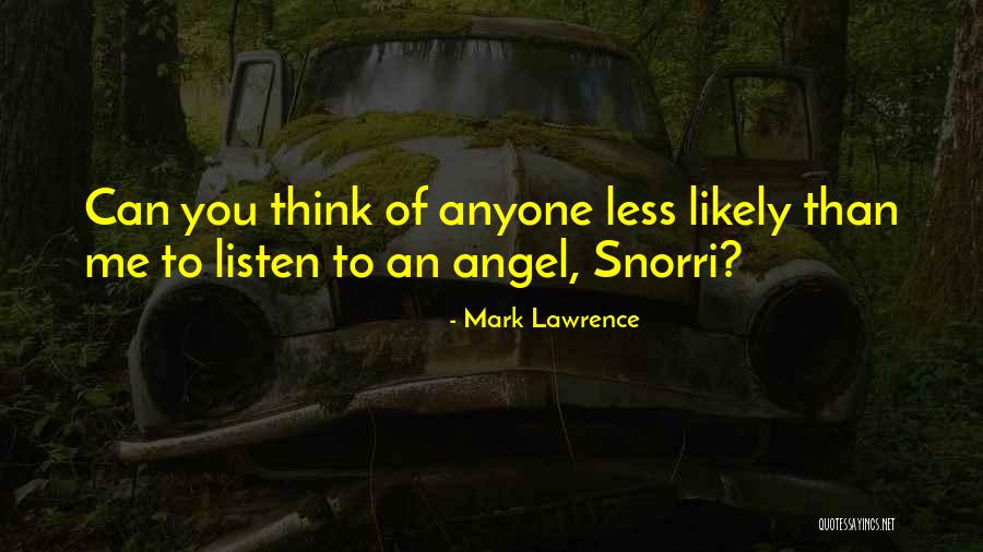 Velicept Quotes By Mark Lawrence Velicept Quotes By Mark Lawrence
