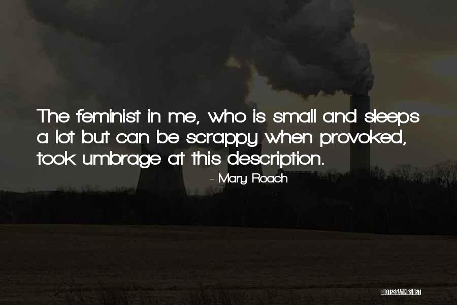 Velichov Quotes By Mary Roach Velichov Quotes By Mary Roach