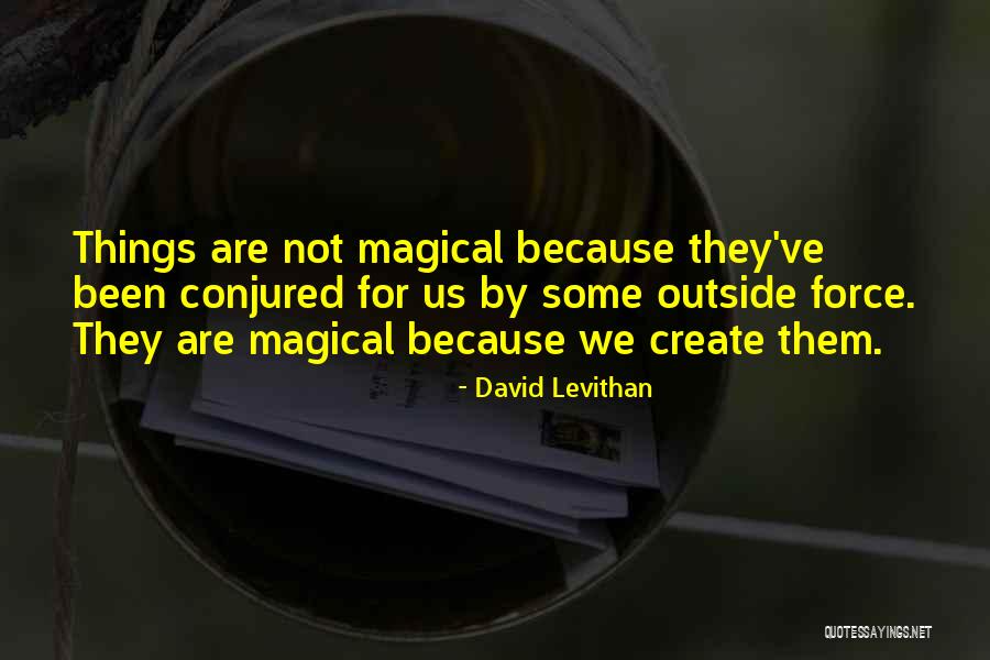 Velickiana Quotes By David Levithan Velickiana Quotes By David Levithan