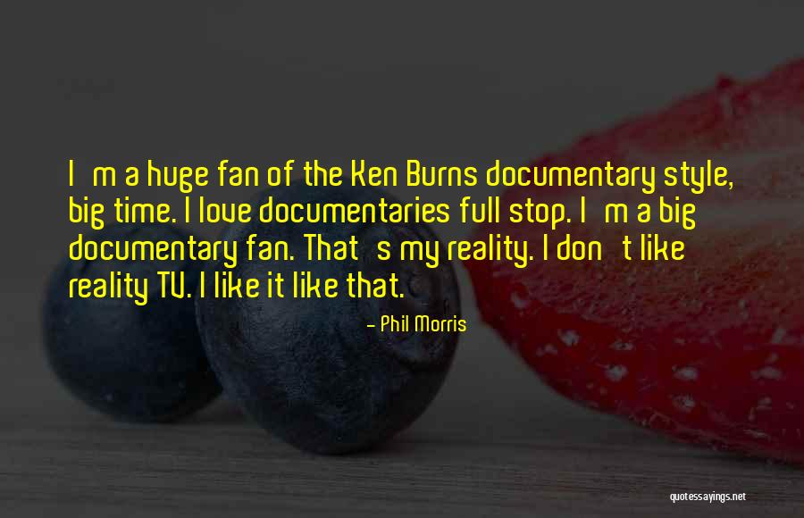 Velika Britanija Quotes By Phil Morris Velika Britanija Quotes By Phil Morris