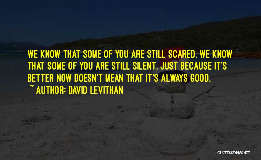 Velika Morava Quotes By David Levithan