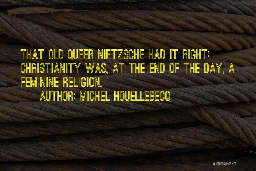 Velika Morava Quotes By Michel Houellebecq