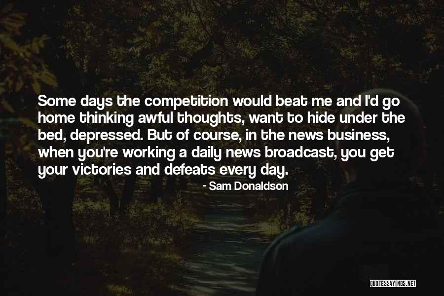 Velika Subota Quotes By Sam Donaldson Velika Subota Quotes By Sam Donaldson