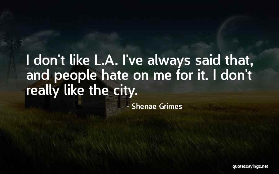 Velikaya Smotret Quotes By Shenae Grimes Velikaya Smotret Quotes By Shenae Grimes