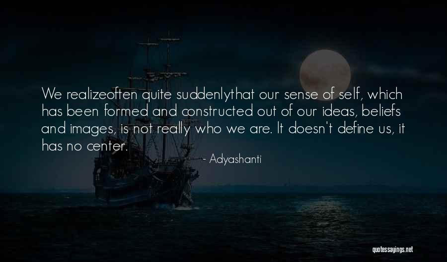 Veliki I Mali Quotes By Adyashanti Veliki I Mali Quotes By Adyashanti