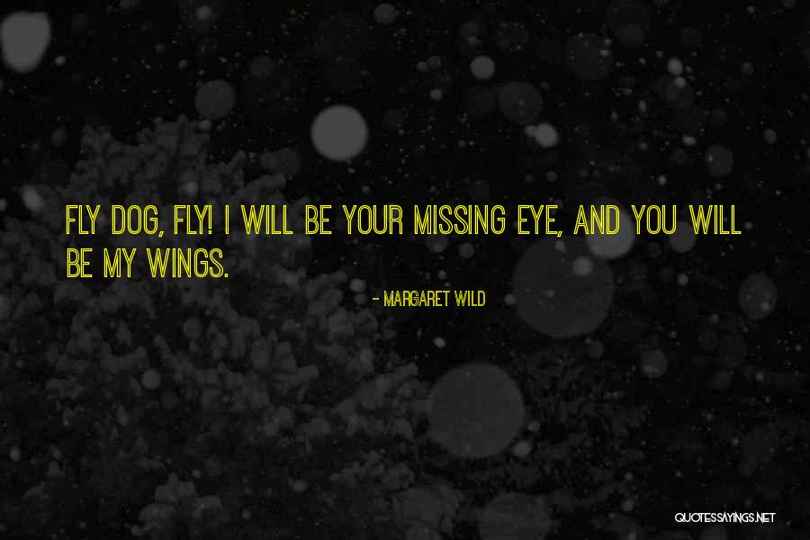 Veliki I Mali Quotes By Margaret Wild Veliki I Mali Quotes By Margaret Wild
