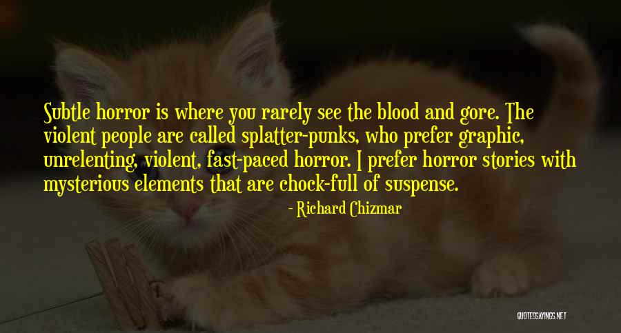 Velikost A3 Quotes By Richard Chizmar Velikost A3 Quotes By Richard Chizmar