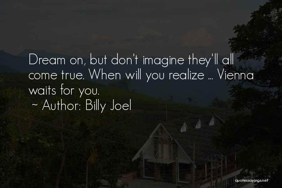 Velikovsky Books Quotes By Billy Joel