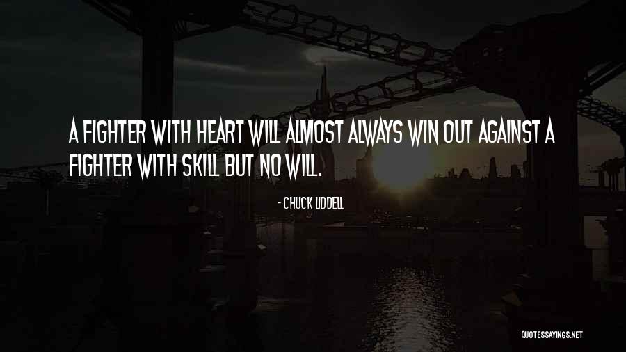 Velitation Quotes By Chuck Liddell Velitation Quotes By Chuck Liddell