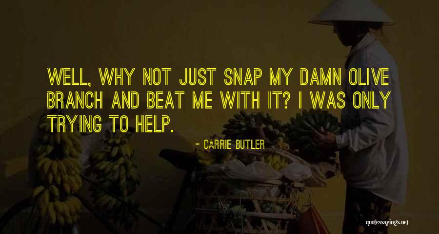 Velizara Kosanovica Quotes By Carrie Butler Velizara Kosanovica Quotes By Carrie Butler