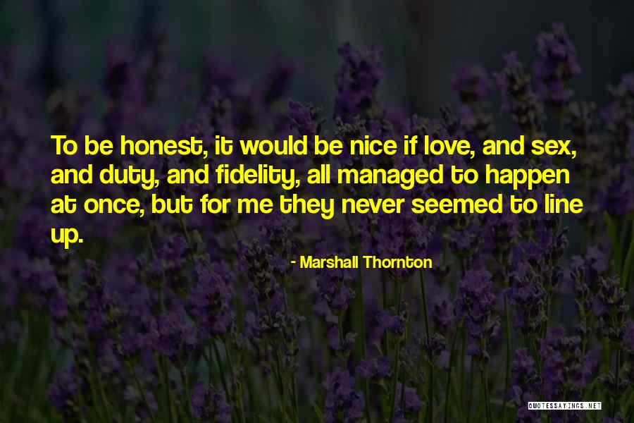 Veljkovic Marija Quotes By Marshall Thornton Veljkovic Marija Quotes By Marshall Thornton