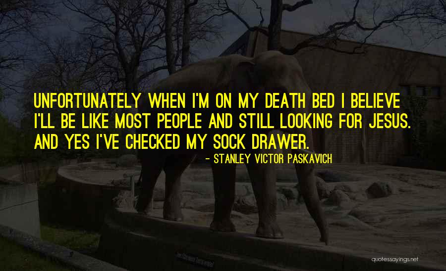 Velkomstdrink Quotes By Stanley Victor Paskavich Velkomstdrink Quotes By Stanley Victor Paskavich