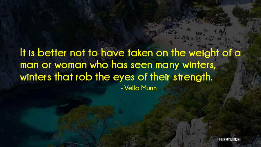 Vella Munn Quotes 1374600