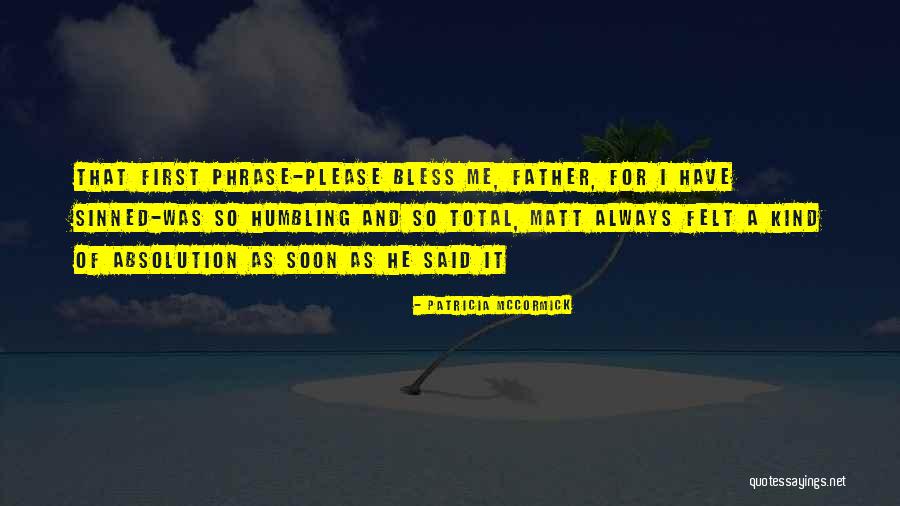 Vellayappam Quotes By Patricia McCormick Vellayappam Quotes By Patricia McCormick