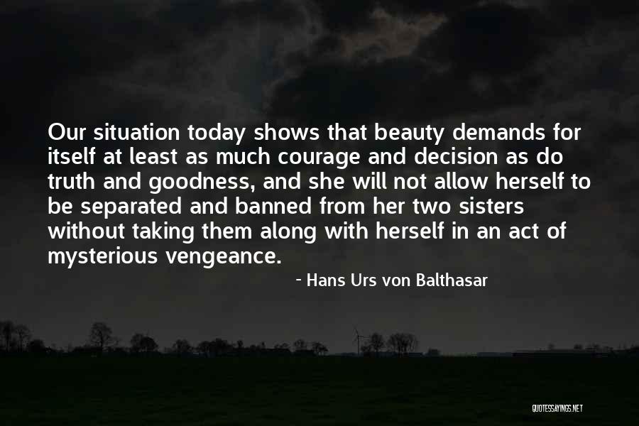 Vellies Quotes By Hans Urs Von Balthasar Vellies Quotes By Hans Urs Von Balthasar