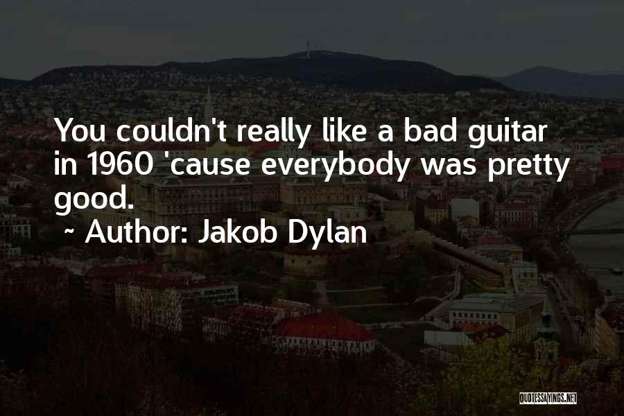 Vellios In Lawndale Quotes By Jakob Dylan