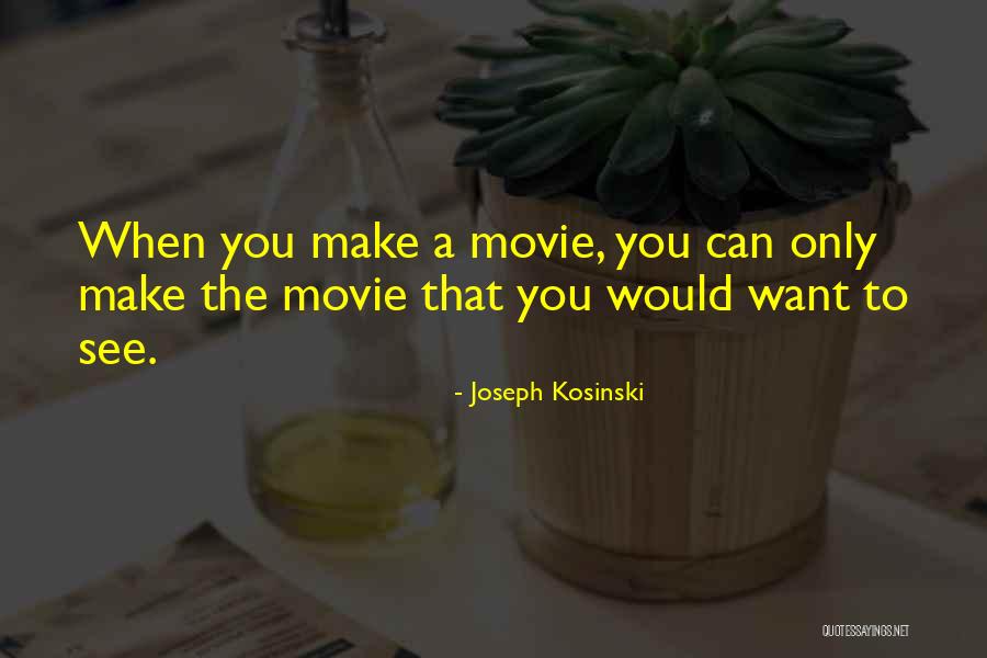 Velmurugan Borewells Quotes By Joseph Kosinski Velmurugan Borewells Quotes By Joseph Kosinski