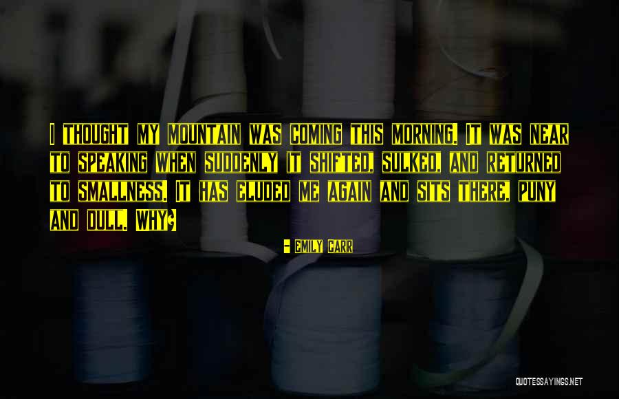 Velmurugan Stores Quotes By Emily Carr Velmurugan Stores Quotes By Emily Carr