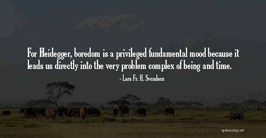 Velmurugan Stores Quotes By Lars Fr. H. Svendsen Velmurugan Stores Quotes By Lars Fr. H. Svendsen