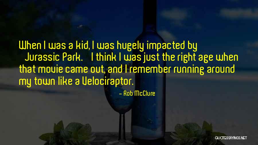 Velociraptor Jurassic Park Quotes By Rob McClure Velociraptor Jurassic Park Quotes By Rob McClure