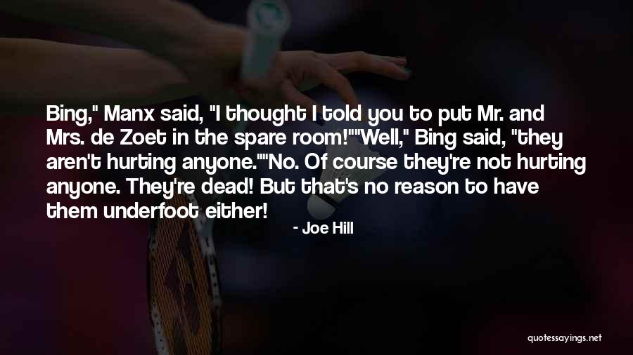 Velociraptors Dinosaurs Quotes By Joe Hill Velociraptors Dinosaurs Quotes By Joe Hill