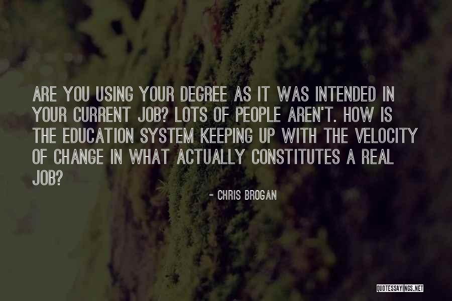 Velocity Is Quotes By Chris Brogan Velocity Is Quotes By Chris Brogan