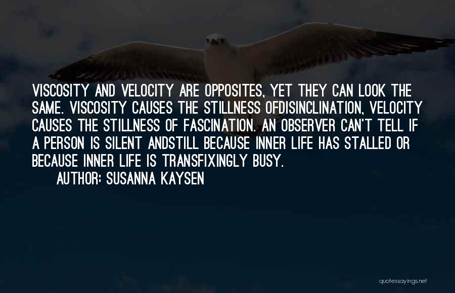 Velocity Quotes By Susanna Kaysen