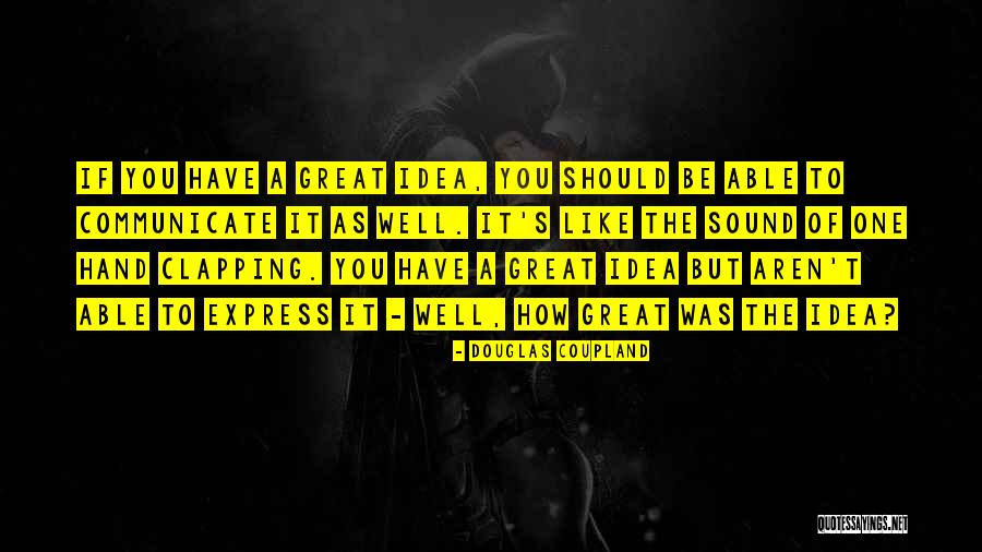 Velouria Chords Quotes By Douglas Coupland Velouria Chords Quotes By Douglas Coupland