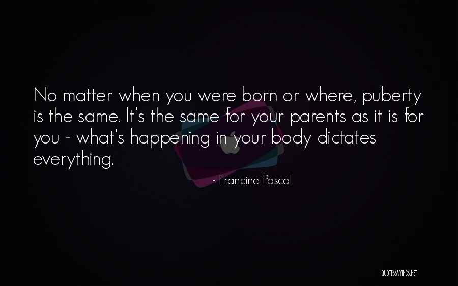 Velovel T Lt Tt Sert Sszelet Quotes By Francine Pascal
