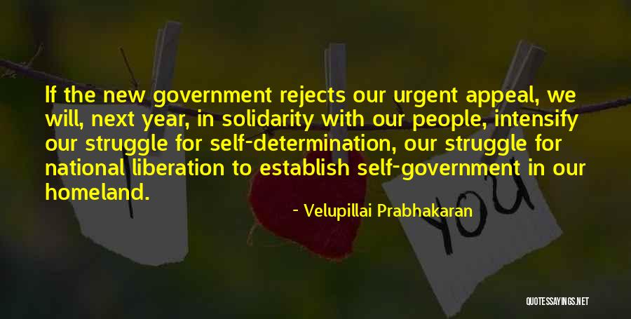 Velupillai Prabhakaran Quotes 526497 Velupillai Prabhakaran Quotes 526497