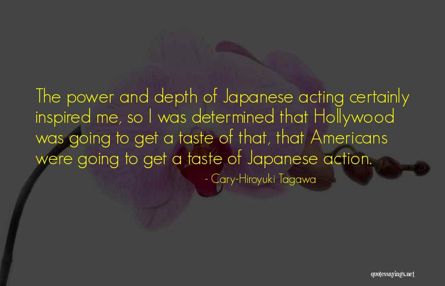 Velut Arbor Quotes By Cary-Hiroyuki Tagawa Velut Arbor Quotes By Cary-Hiroyuki Tagawa
