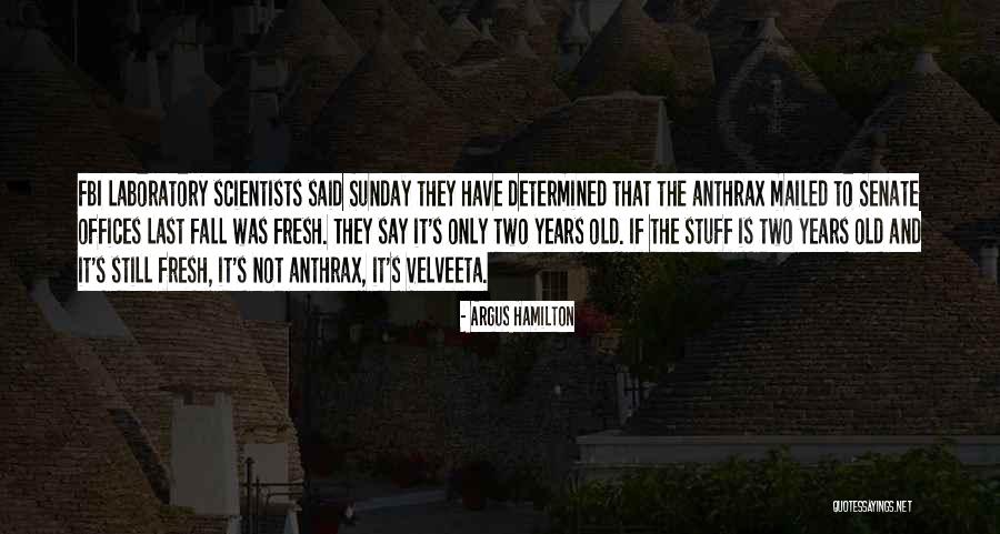 Velveeta Quotes By Argus Hamilton Velveeta Quotes By Argus Hamilton