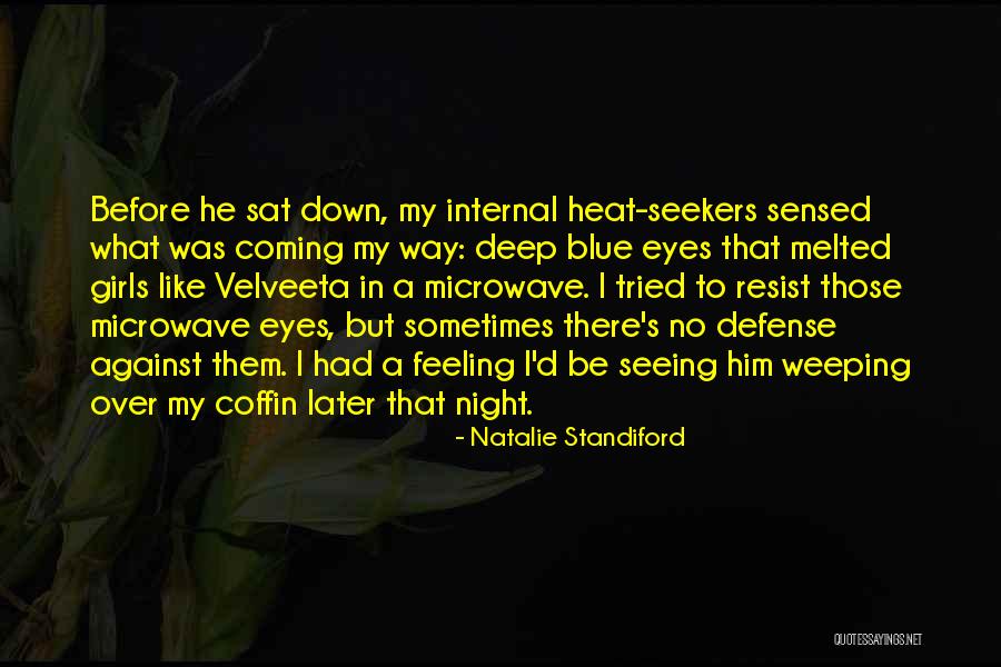 Velveeta Quotes By Natalie Standiford Velveeta Quotes By Natalie Standiford