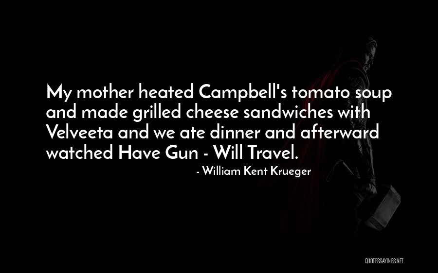 Velveeta Quotes By William Kent Krueger Velveeta Quotes By William Kent Krueger