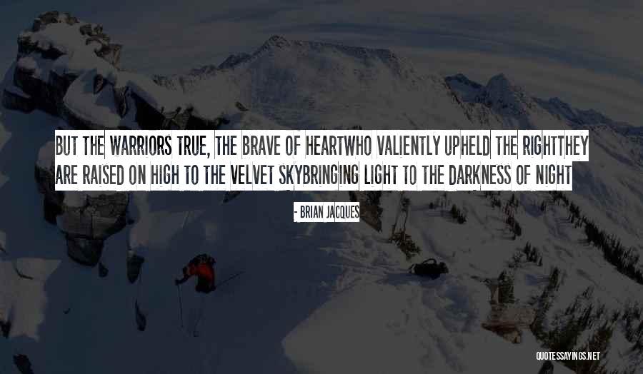 Velvet Sky Quotes By Brian Jacques Velvet Sky Quotes By Brian Jacques