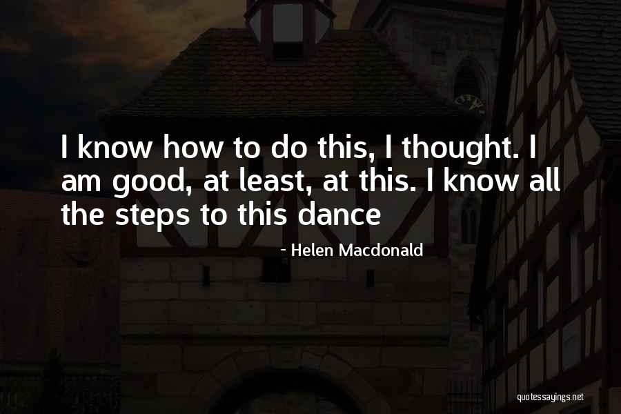 Velvet Velour Quotes By Helen Macdonald Velvet Velour Quotes By Helen Macdonald