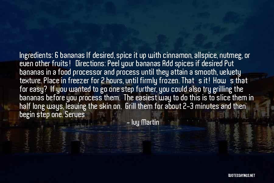 Velvety Quotes By Ivy Martin Velvety Quotes By Ivy Martin