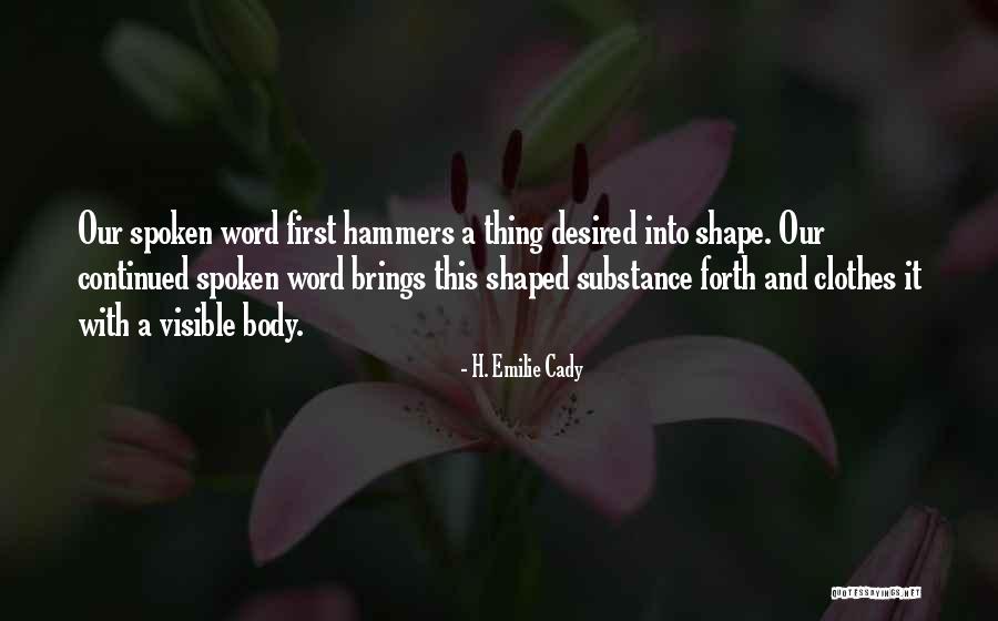 Vemo Music Video Quotes By H. Emilie Cady Vemo Music Video Quotes By H. Emilie Cady
