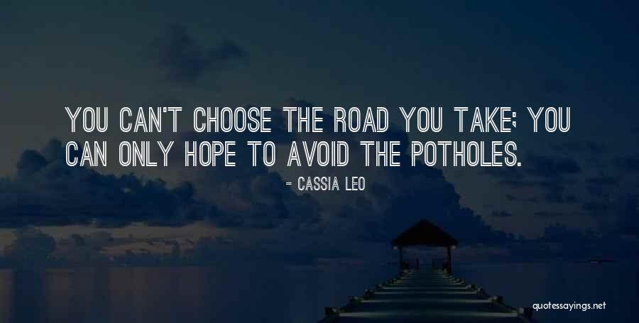 Vempati Yogitha Quotes By Cassia Leo Vempati Yogitha Quotes By Cassia Leo