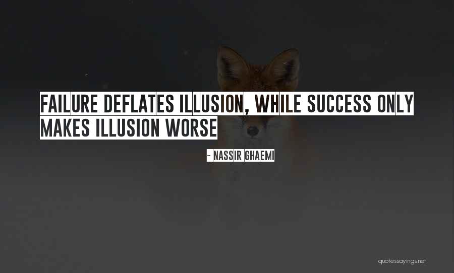 Vemulawada Quotes By Nassir Ghaemi Vemulawada Quotes By Nassir Ghaemi