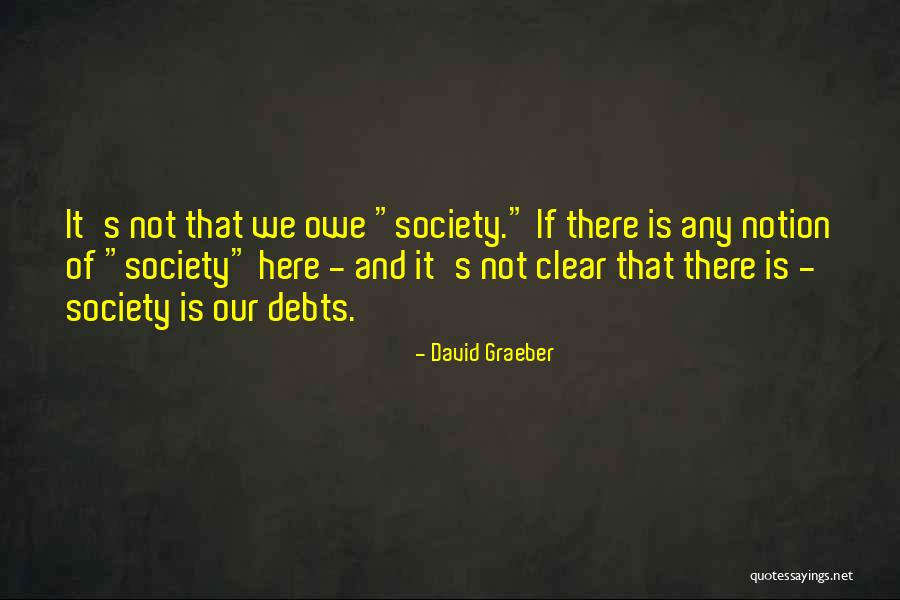 Vemuri Gaggayya Quotes By David Graeber Vemuri Gaggayya Quotes By David Graeber