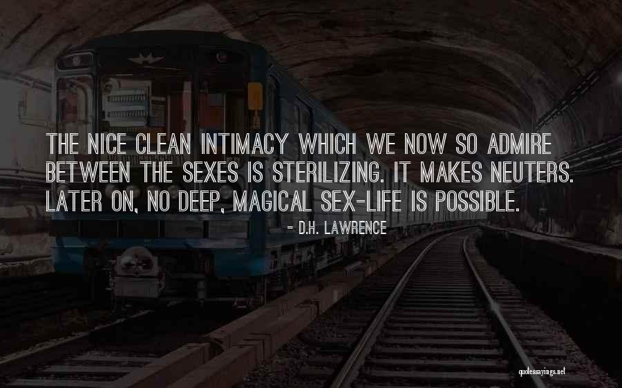 Venados Baseball Quotes By D.H. Lawrence Venados Baseball Quotes By D.H. Lawrence