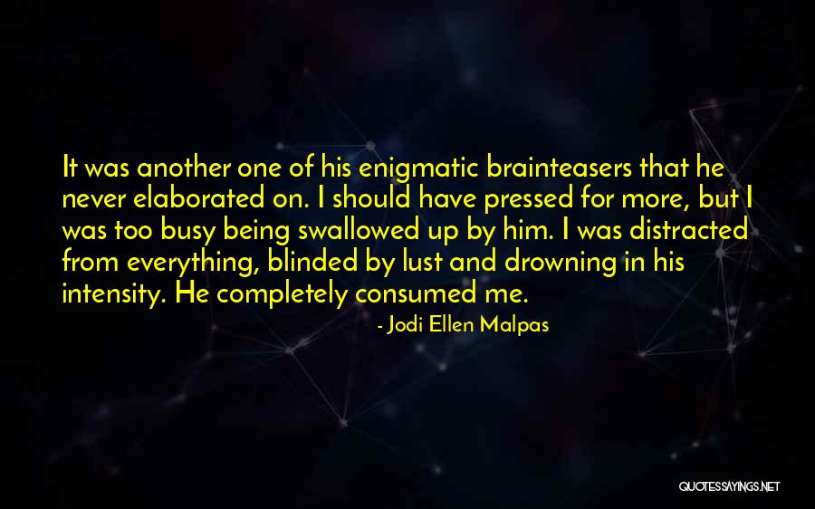 Venados In English Quotes By Jodi Ellen Malpas Venados In English Quotes By Jodi Ellen Malpas