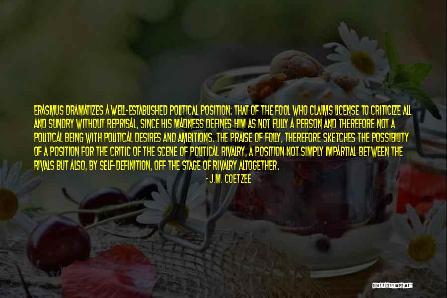 Venait De Finir Quotes By J.M. Coetzee