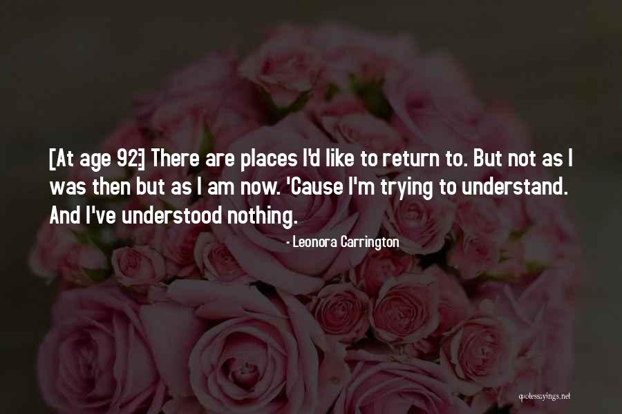 Venait De Finir Quotes By Leonora Carrington