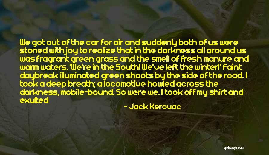 Venancio Manuel Quotes By Jack Kerouac Venancio Manuel Quotes By Jack Kerouac